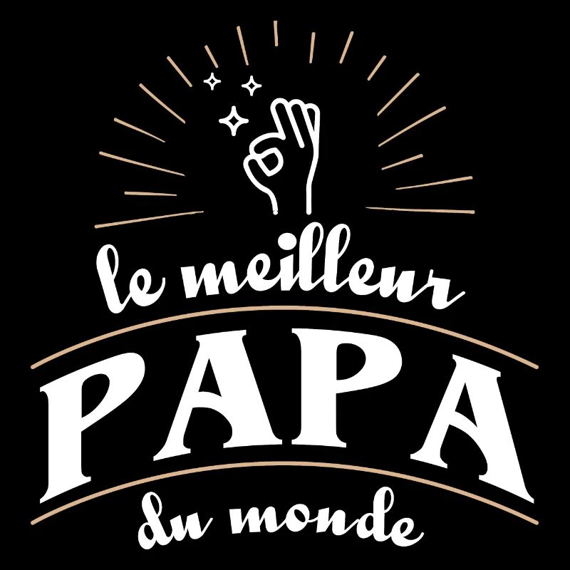 Meilleur papa du monde