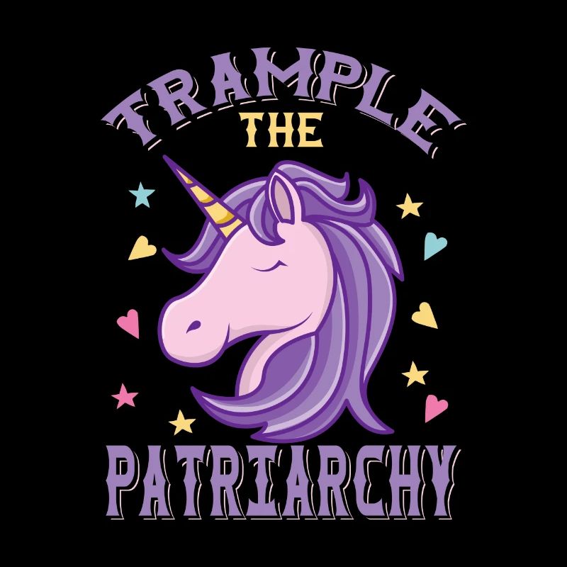 Trample the patriarchy Lustiges Feminismus Einhorn