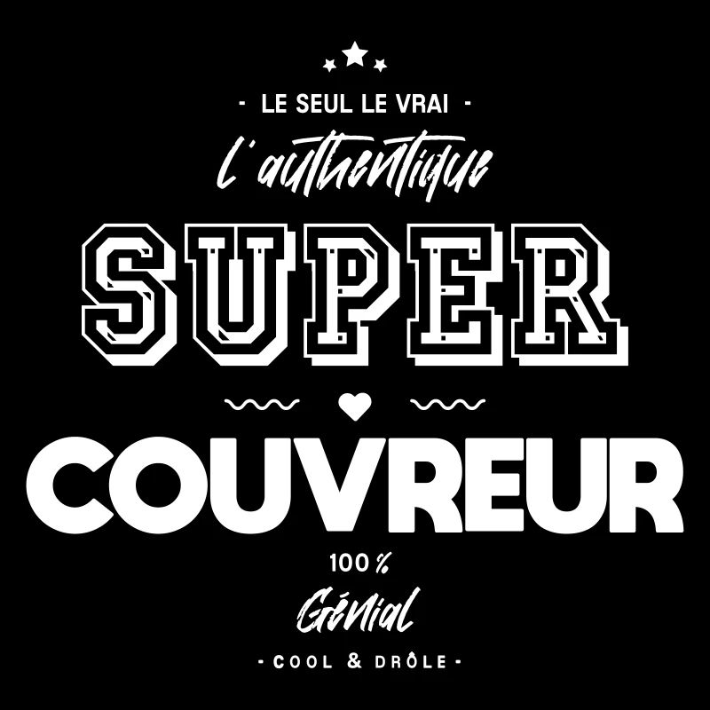 L authentique super couvreur génial