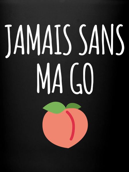 Jamais sans ma go