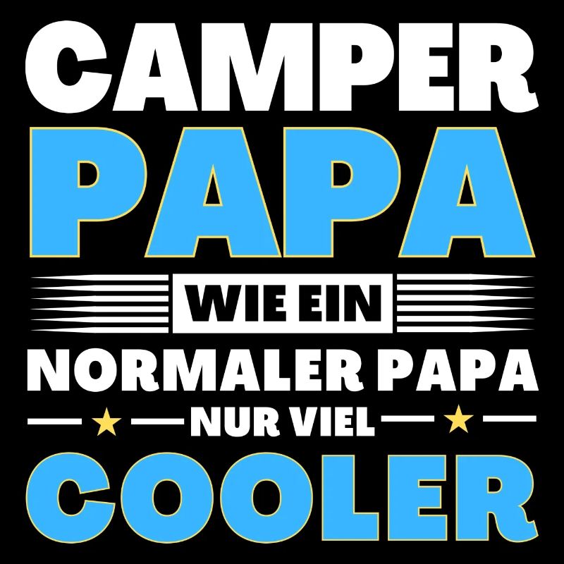 Camper Papa wie ein normaler nur viel cooler