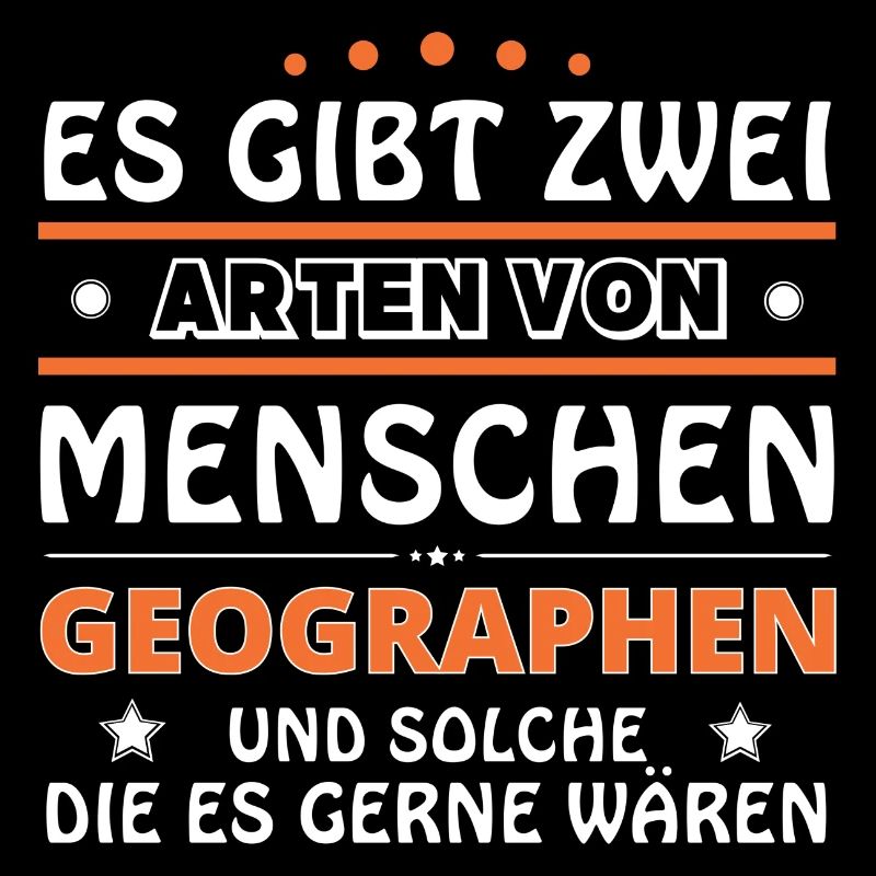 Geographen Geschenk - zwei Arten von... Design