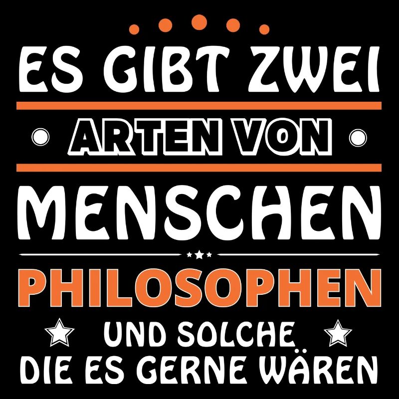 Philosophen Geschenk - zwei Arten von... Design