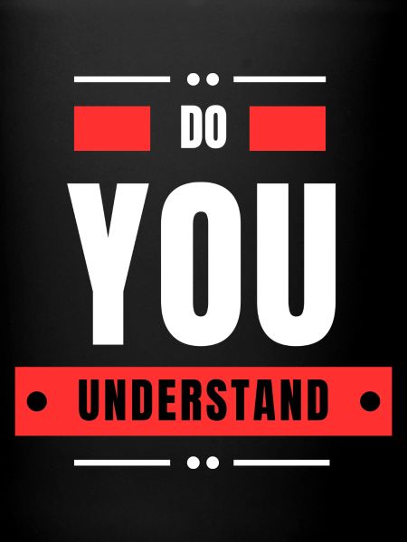 Do You Understand