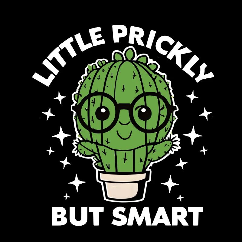Cute Cactus Little Prickly But Smart