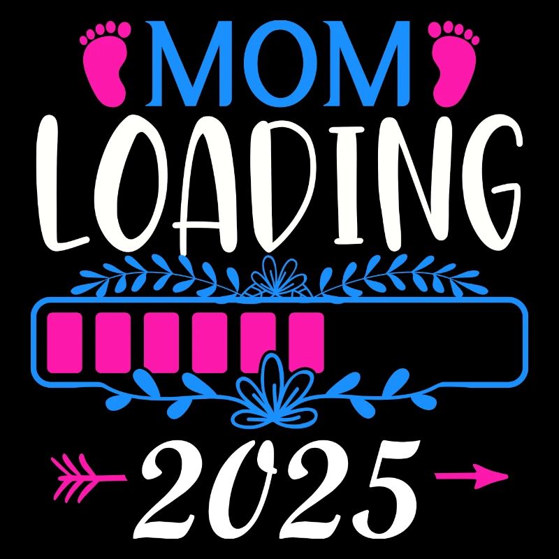 Mother 2025 loading, I will be a mother in 2025
