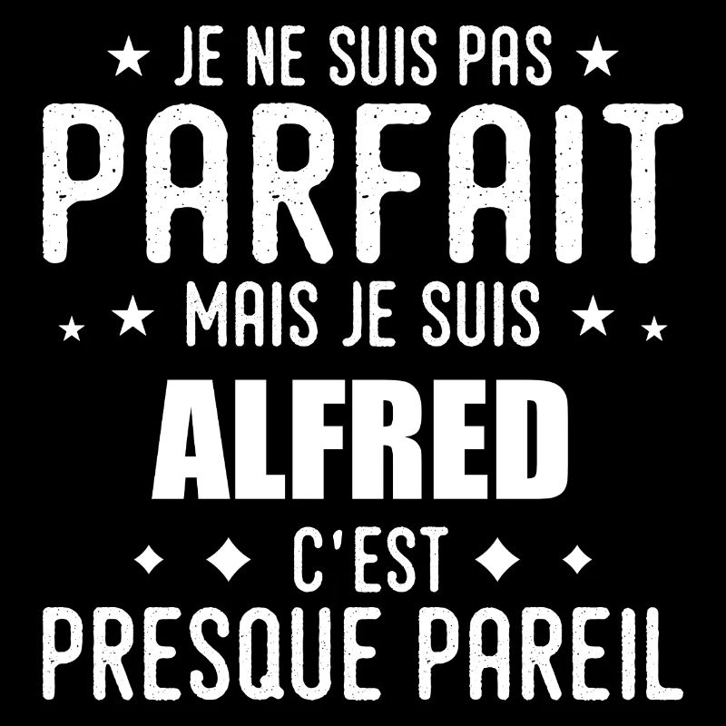 Alfred: authentisch, unvollkommen, Top, Perfektion