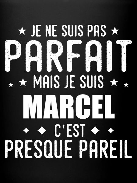 Marcel : authentique, imparfait, top, perfection