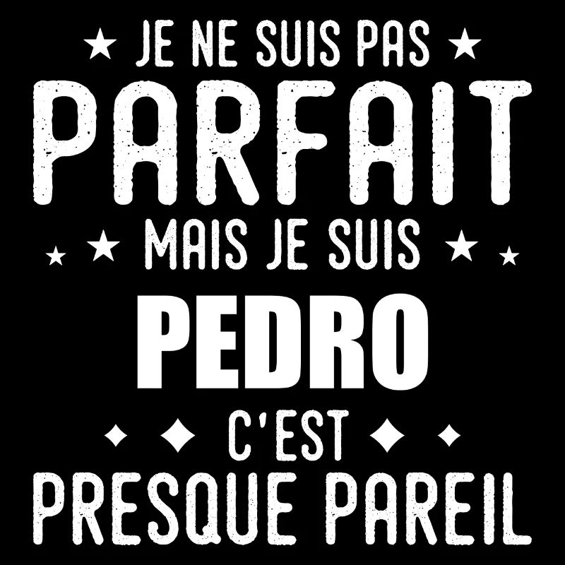 Pedro: authentisch, unvollkommen, oben, perfekt