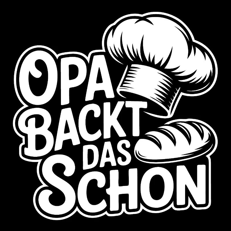 Opa backt das schon
