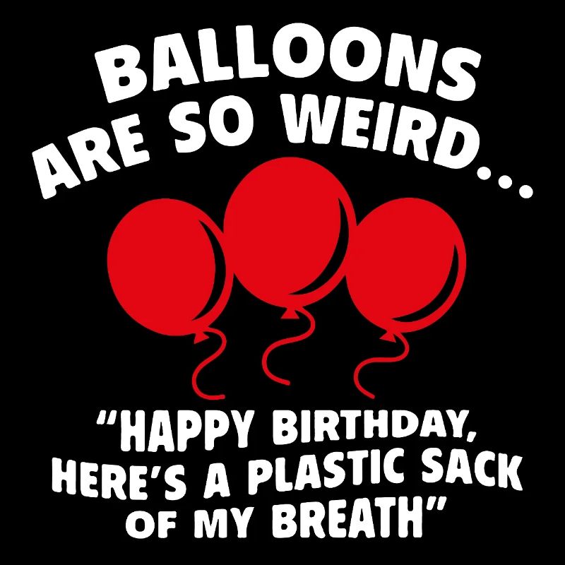 Motif drôle d’anniversaire avec une phrase sarcastique