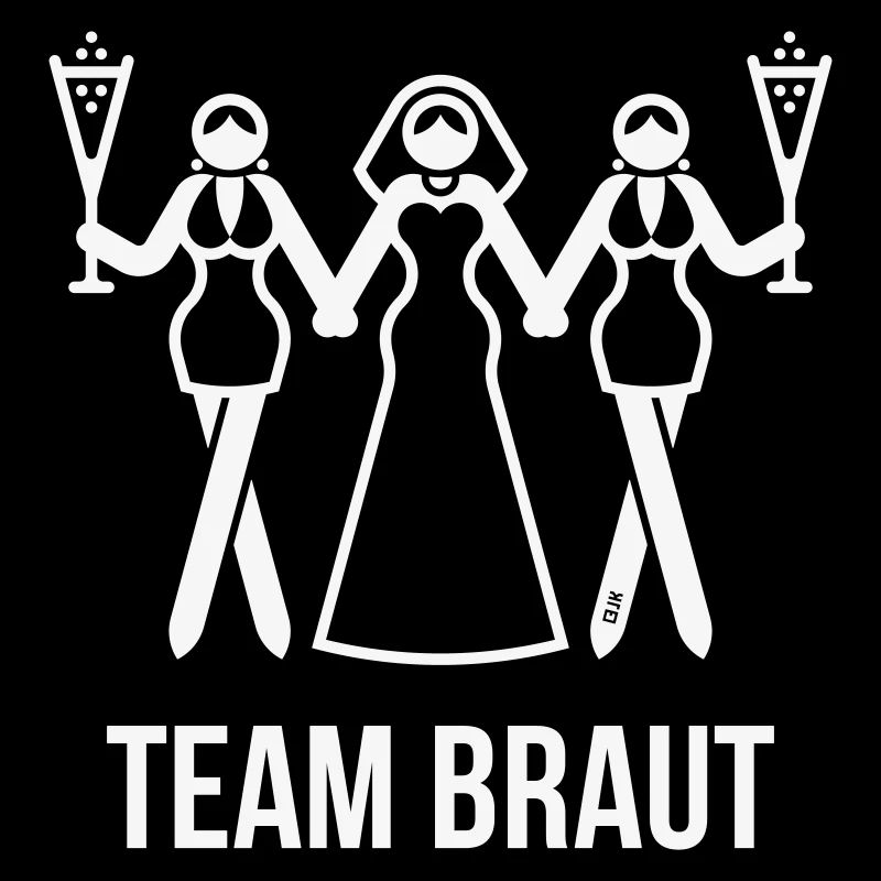 Team Braut (JGA Polterabend Sekt 3er / White)