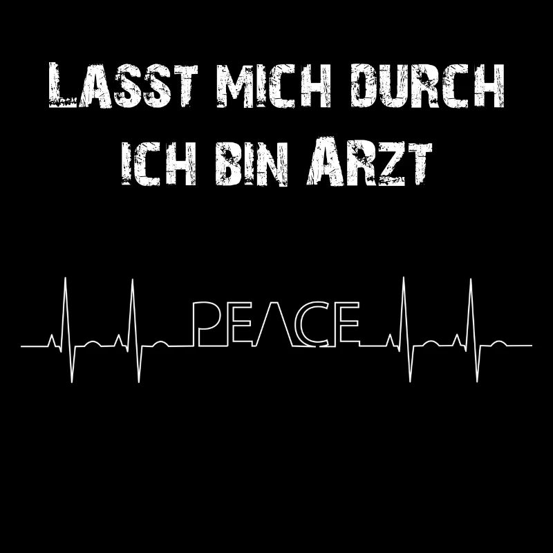 Lasst mich durch ich bin Arzt