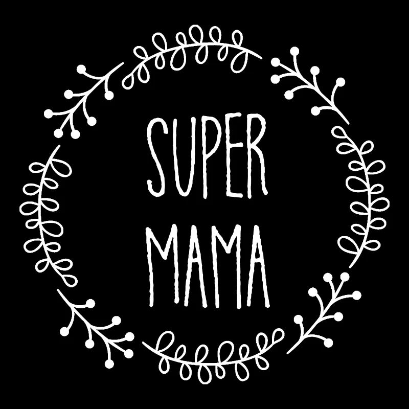 Super maman