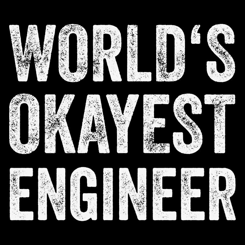 Engineer World's Best Engineer Mechanic Locksmith