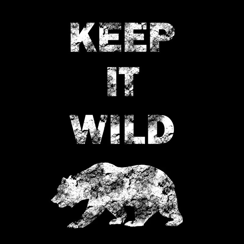 KEEP IT WILD