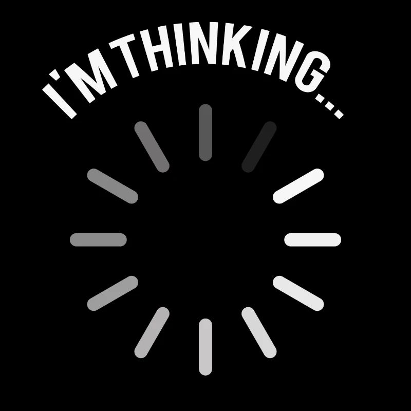 Thinking bitte Geduld Nerd Geschenk