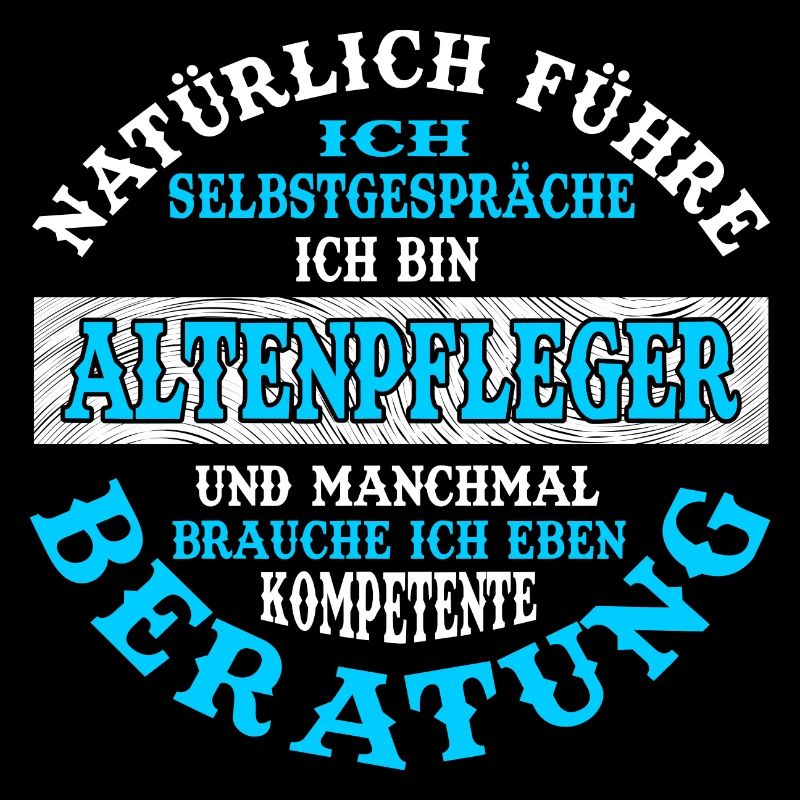 Ich bin Altenpfleger