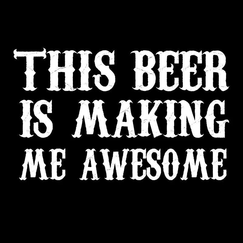 This beer is making me awesome