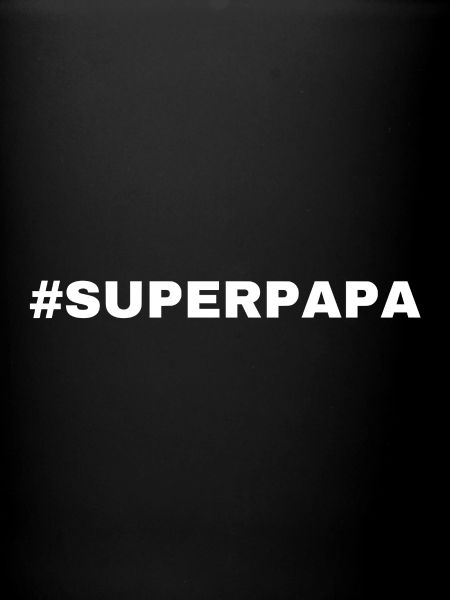 #SUPERPAPA