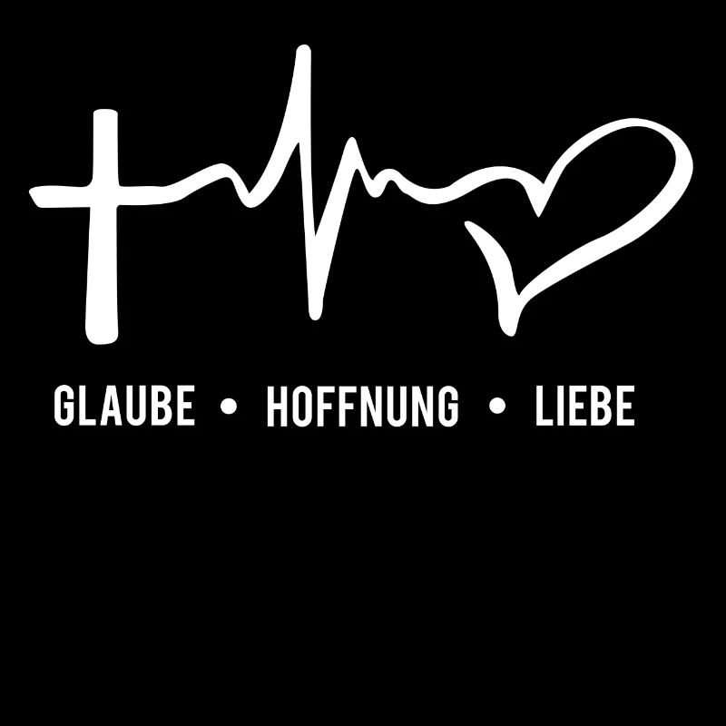 Glaube Hoffnung Liebe