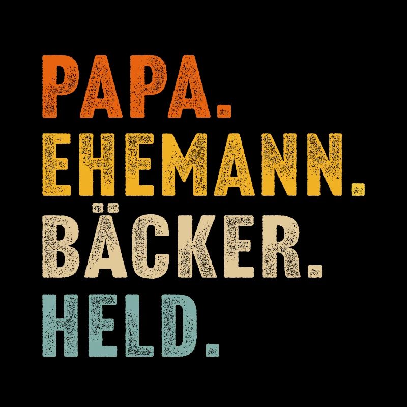 papa ehemann Bäcker held