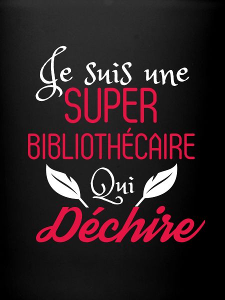 Super Bibliothécaire qui Déchire