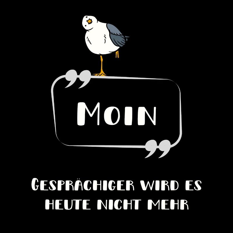 Moin Nicht gesprächig Möwe hell