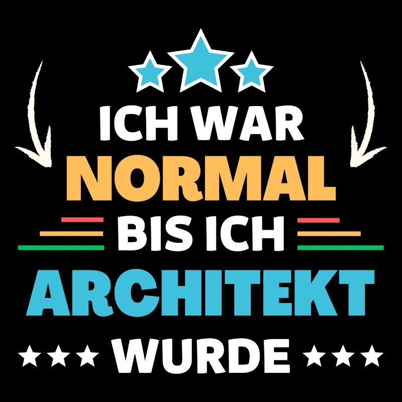 Ich war normal bis ich Architekt wurde