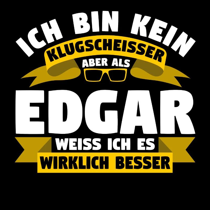 Klugscheisser Edgar weiß es besser