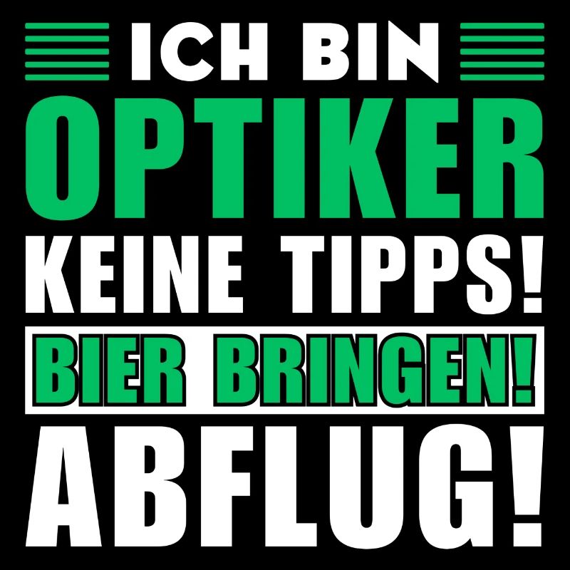 Ich bin Optiker - Keine Tipps! Bier bringen