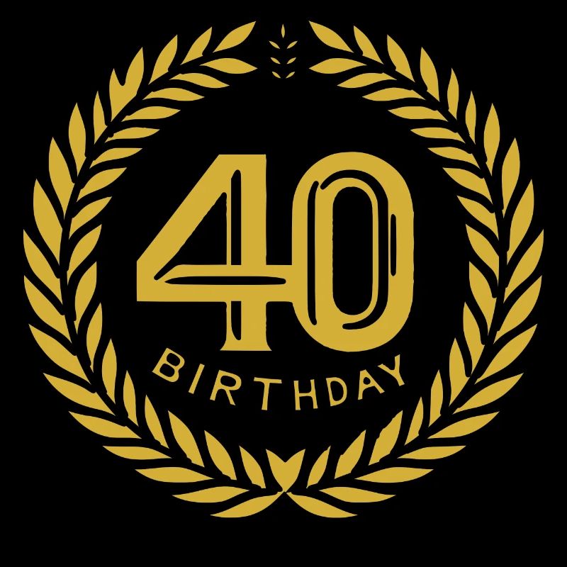 Vierzig 40 Geburtstag