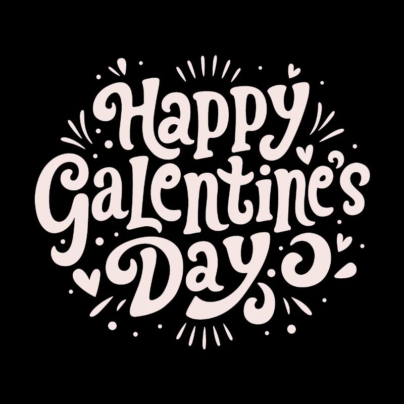 Happy Galentine's Day