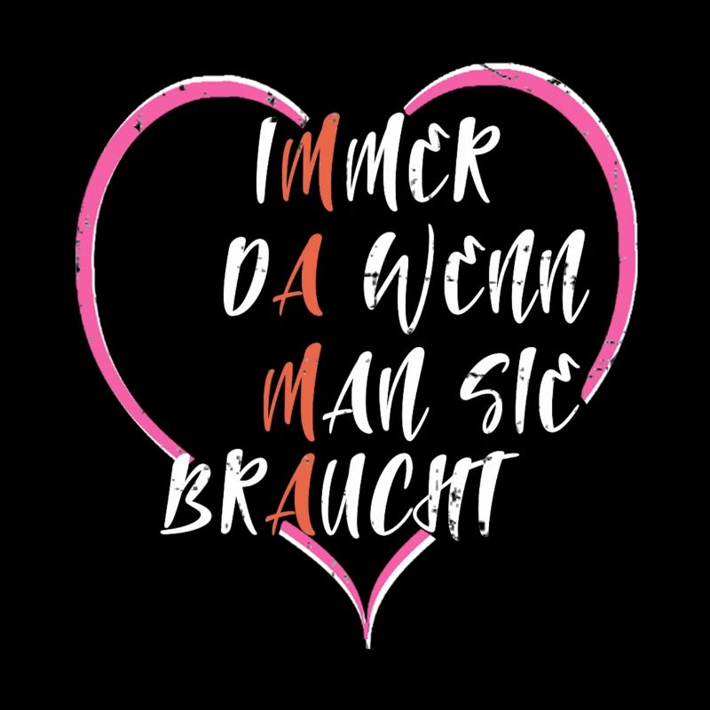 Mama immer da wenn man sie braucht