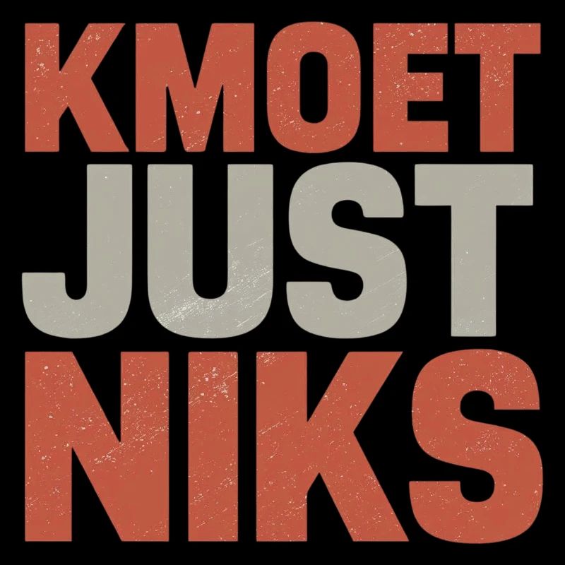 Kmoet just nothing, Dialecte anversois Chemises