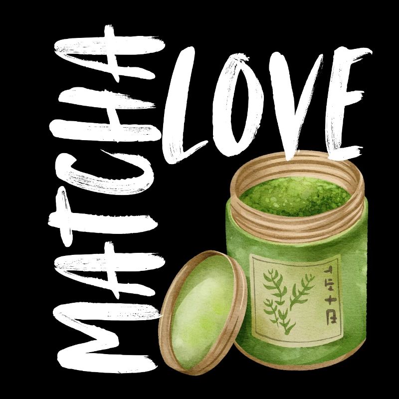 Matcha Love Matcha Latte Spruch Sprüche Geschenk