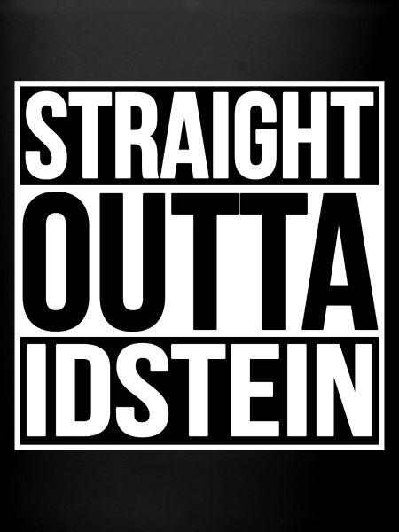 Straight Outta Idstein