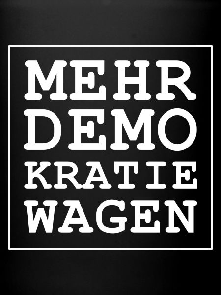 Dare more democracy