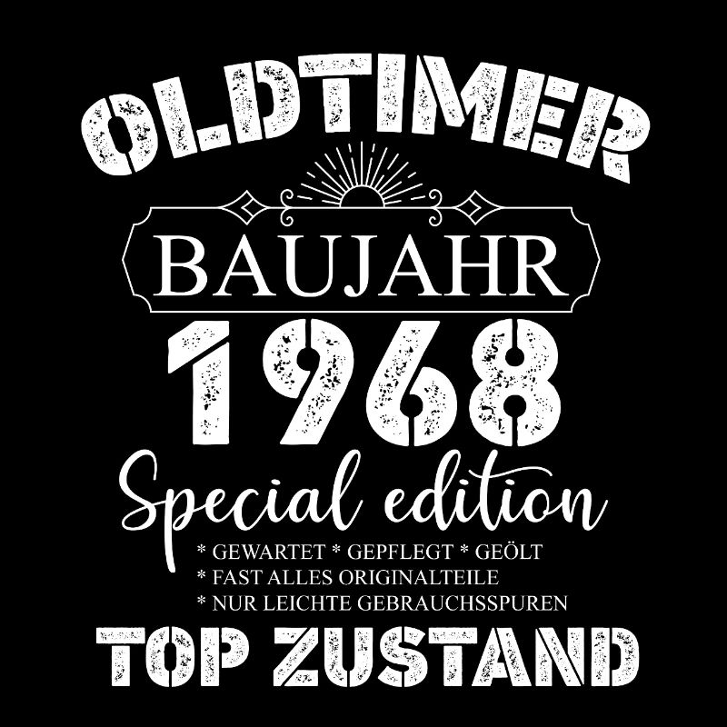 Oldtimer Baujahr 1968 Geburtstag Spruch Geschenk
