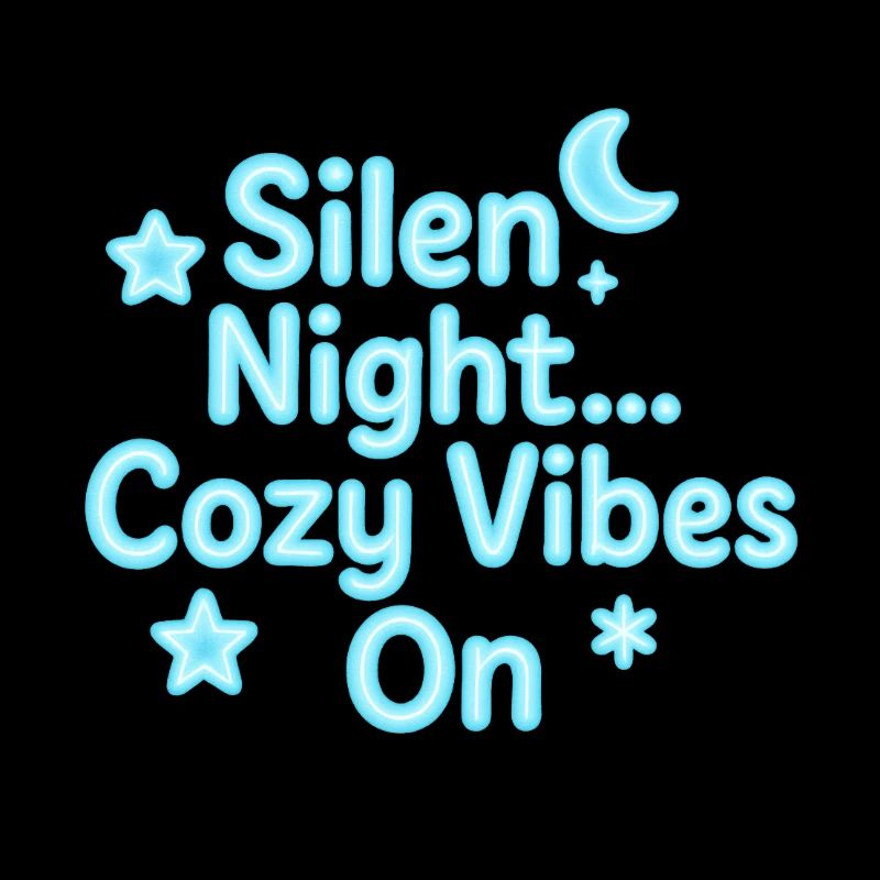 Silen Night Neon Cozy Vibes
