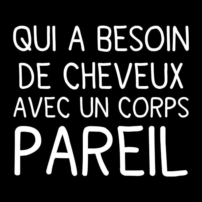 Corps et Cheveux: Phrase audacieuse