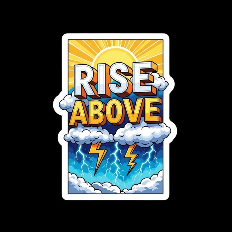 Rise Above Storms