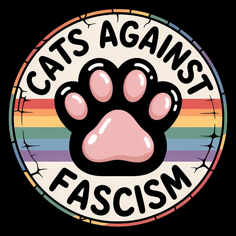 Cats against Racism- Antifascist Merch