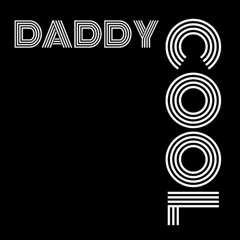 Daddy Cool Vater Geschenk