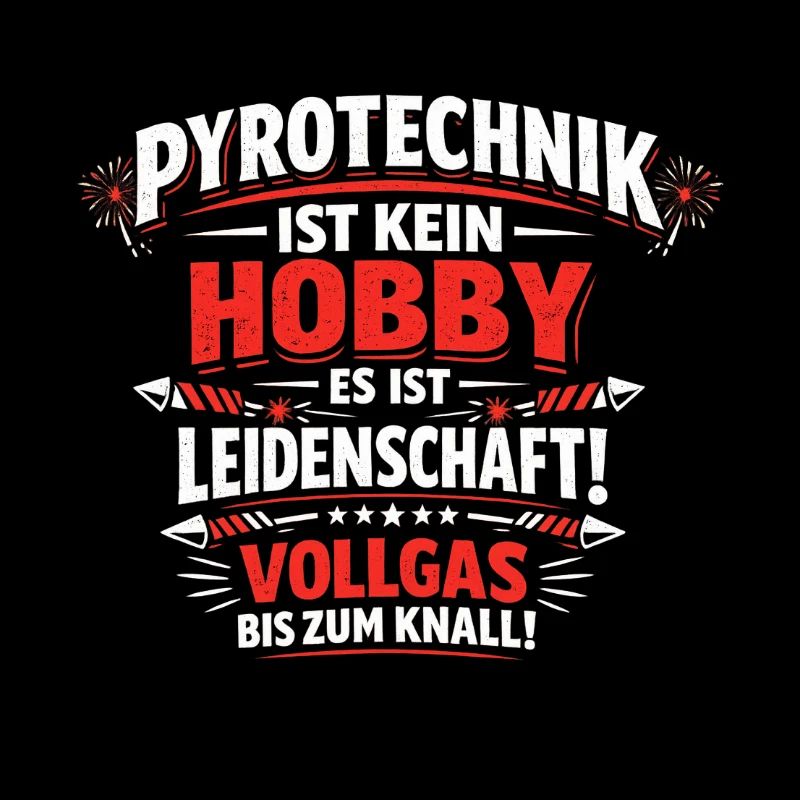 Pyrotechnik Leidenschaft Shirt