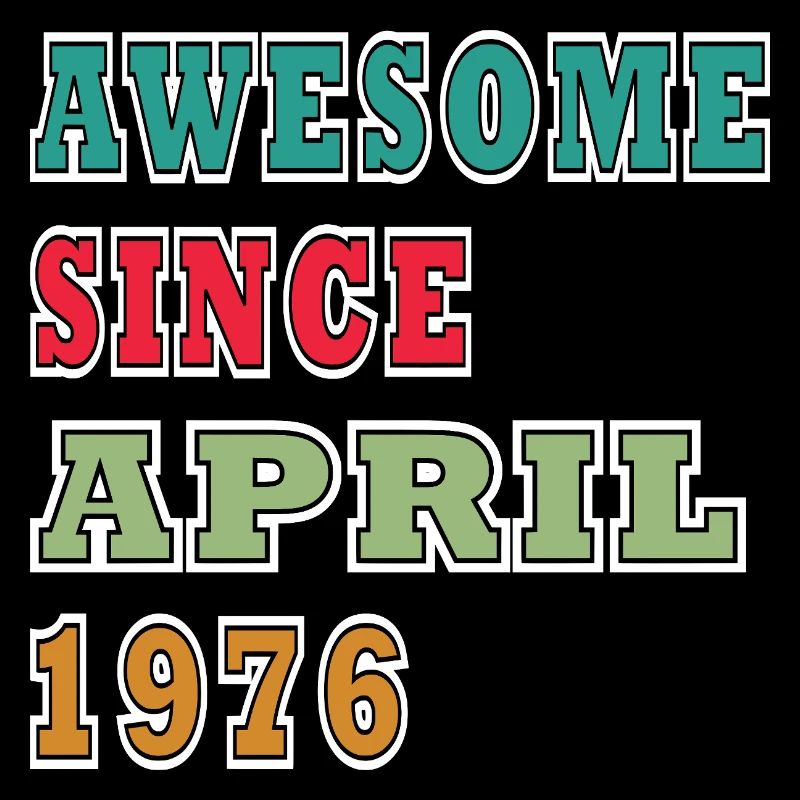 Awesome Since April 1976