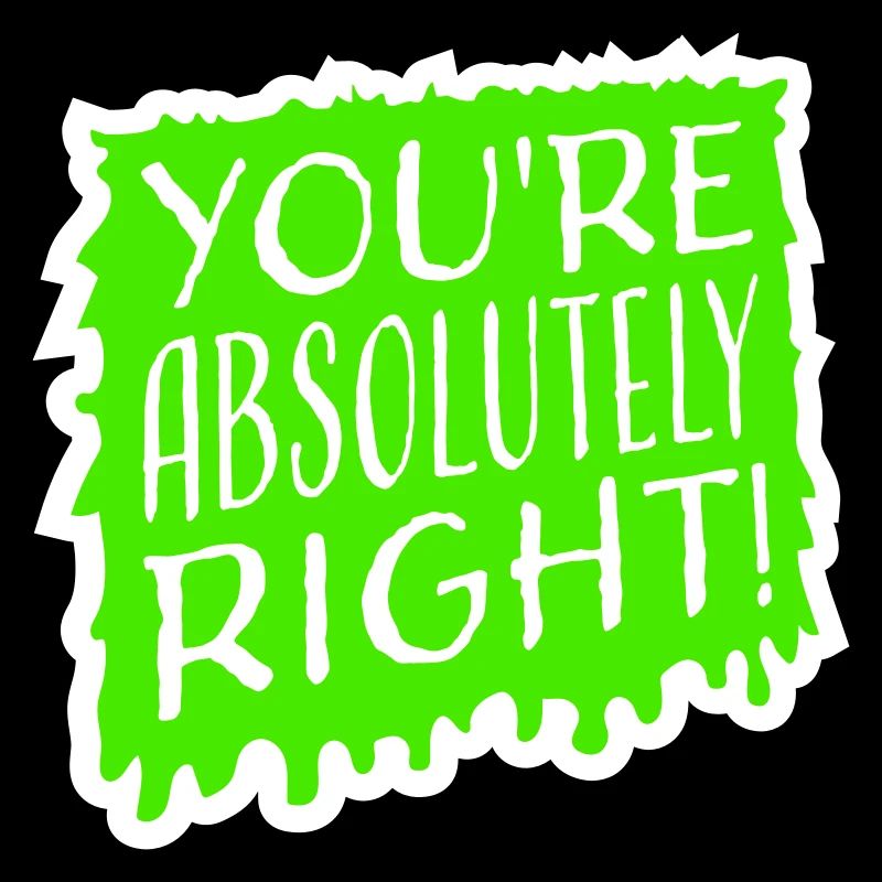 You're Absolutely Right Funny Sarcastic AI Logo