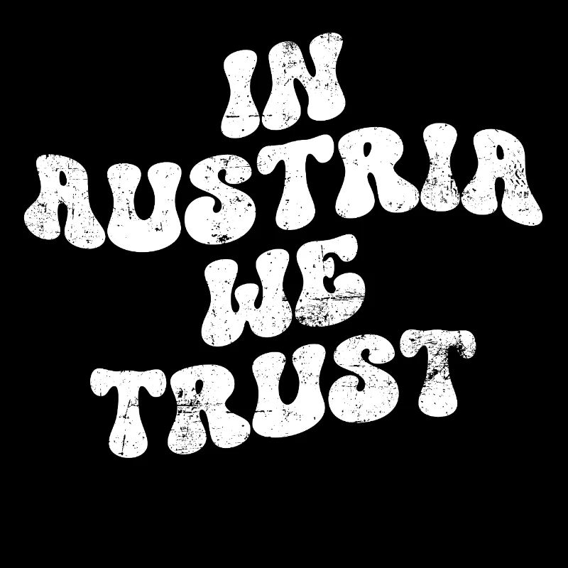In Austria we trust