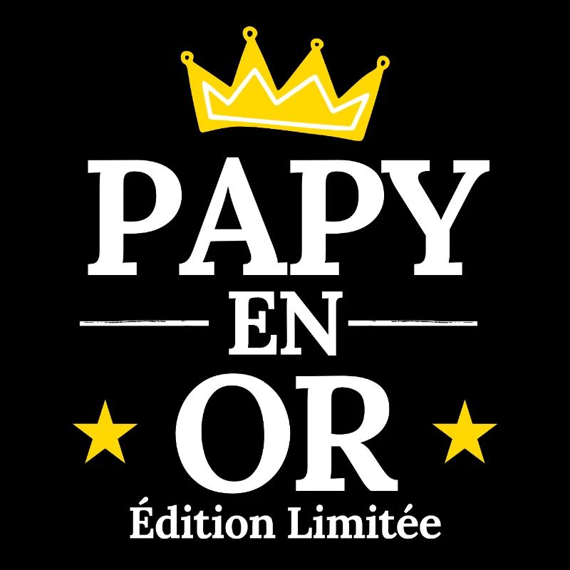 Papy en Or Édition Limitée