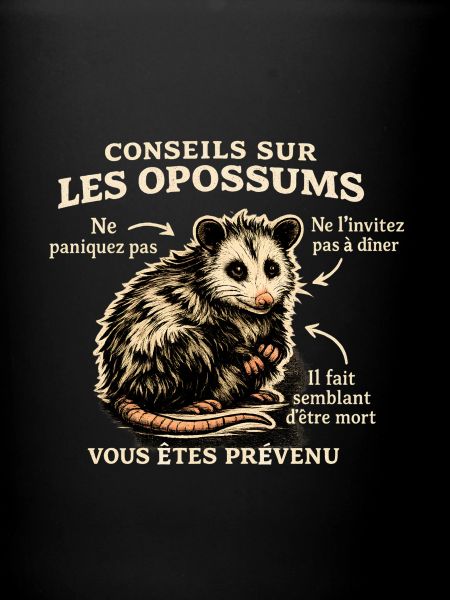 Conseils sur les opossums 